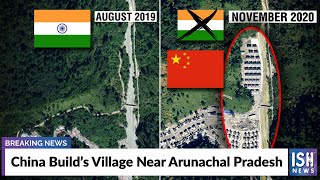 China Build’s Village Near Arunachal Pradesh