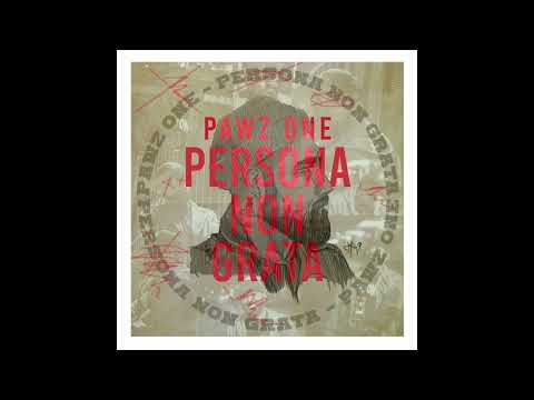 Pawz One - Persona Non Grata (EP)