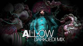 Björk - Allow - Darkjedi Mix