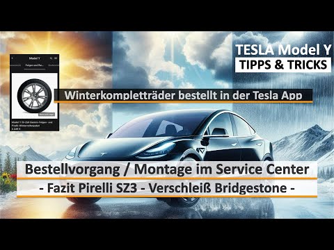 Winterkompletträder aus der TESLA App * Bestellung / Montage / Performance * Verschleiß Sommerreifen