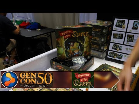 By Order of the Queen Preview - GamerNode at Gen Con 2017