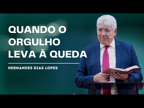 THE FALL OF NEBUCHADNEZZAR - HERNANDES DIAS LOPES