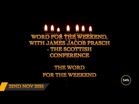 Word for the Weekend - The Scottish Conference 2
