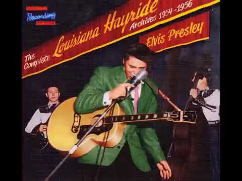 Elvis Presley 👉🏽 The Louisiana Hayride Archives 1954 - 56 (Full Album)