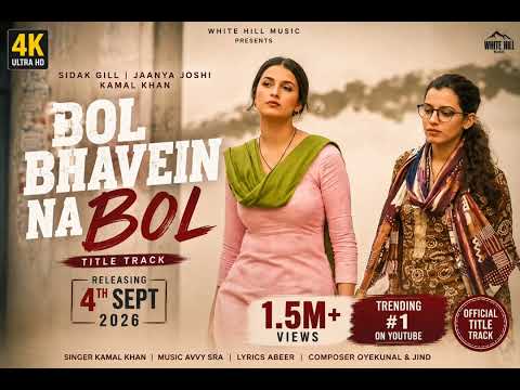 BOL BHAVEIN NA BOL ❤️ | Official Music Video | New Punjabi Song 2026 | Emotional Love Song — Bol Bhavein Na Bol