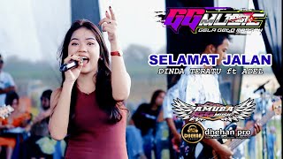 Download lagu SELAMAT JALAN - DINDA TERATU ft ADEL -OM.GG MUSIC - AMUBA - DHEHAN PRO - BAPOH WEDARIJAKSA PATI mp3 Download lagu SELAMAT JALAN - DINDA TERATU ft ADEL -OM.GG MUSIC - AMUBA - DHEHAN PRO - BAPOH WEDARIJAKSA PATI mp3
