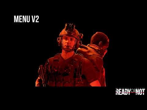 Ready Or Not OST - Menu V2