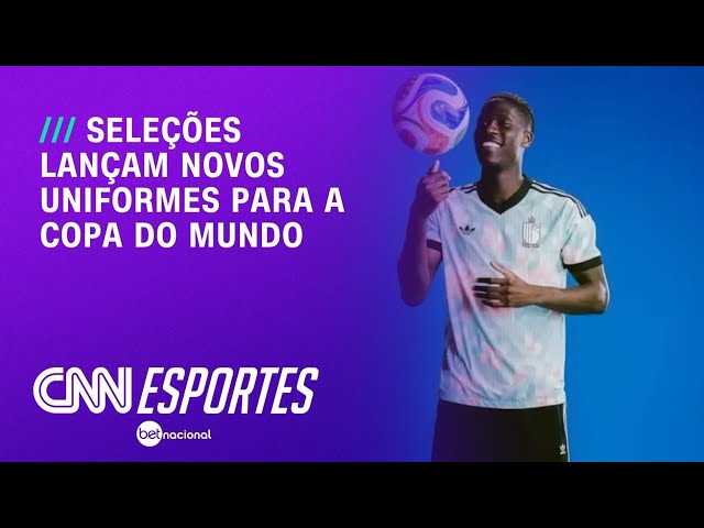 Copa do Mundo: Uniformes reservas das seleções são revelados | CNN PRIME TIME