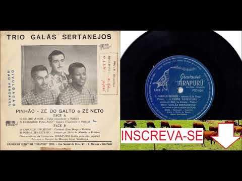 Trio Galãs Sertanejos - Caboclo Decidido - (Cateretê) 1.965