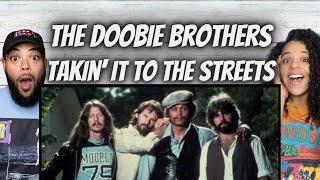 FIRST TIME HEARING The Doobie Brothers -  Takin&#39; It To The Streets REACTION