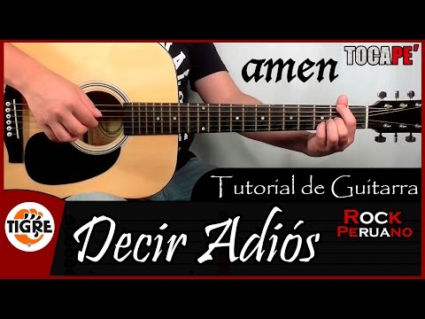 Decir Adios - Amen