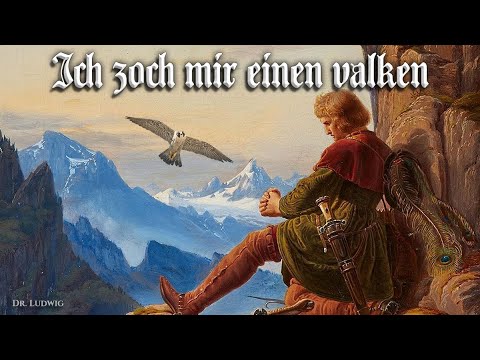 Ich zoch mir einen valken [Medieval German song][+English translation]