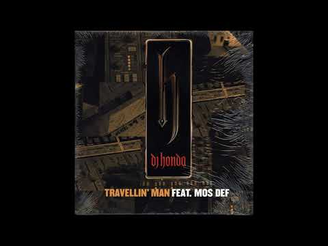 DJ Honda Feat Mos Def - Travellin Man