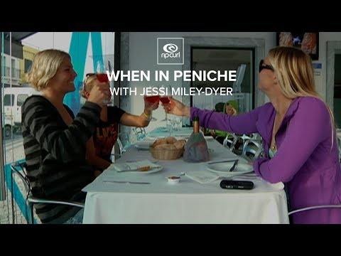 Rip Curl Pro Portugal 2009 | When In Peniche | Jessi Miley-Dyer, Stephanie Gilmore & Pauline Ado