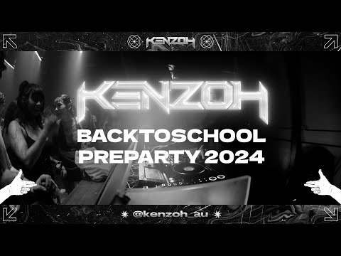 KENZOH @ BACK TO SCHOOL PREPARTY 2024 | FULL LIVE SET