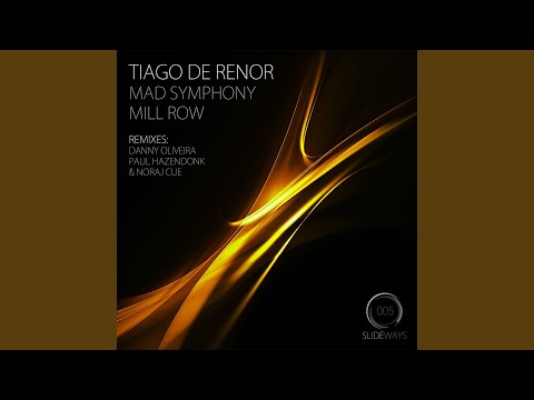 Mill Row (Danny Oliviera Mix)