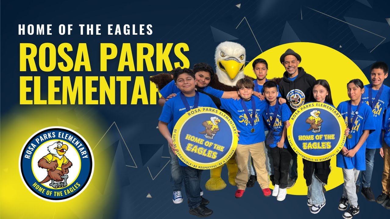 Lynwood Unified Spotlight: Rosa Parks Elementary School