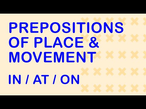 Everbest: Lesson 50 - Prepositions of Place & Movement; in/at/on [O'zbek tilida]