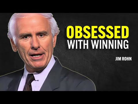 OBSESSED WITH WINNING - Jim Rohn Motivation