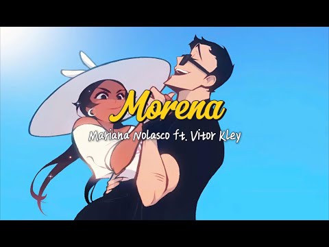[Vietsub_Lyrics] Morena - Mariana Nolasco ft. Vitor Kley