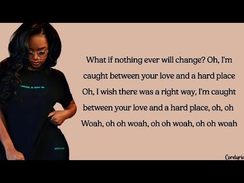 H.E.R - Hard Place (lyrics)