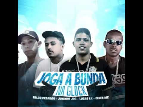 celta mc falco pesadao lucas lk juininho jdc joga bunda na clock