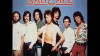 SAD CAFE--wathever it takes