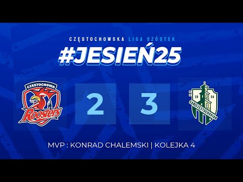 #JESIEN25 I 1. Liga I 4. Kolejka I Roosters - San Częstochovian