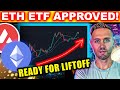 Ethereum ETF APPROVED! Parabolic Crypto BOOM Incoming!