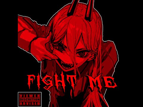 FIGHT ME!  - (WAKE UP 2!) - Old Version