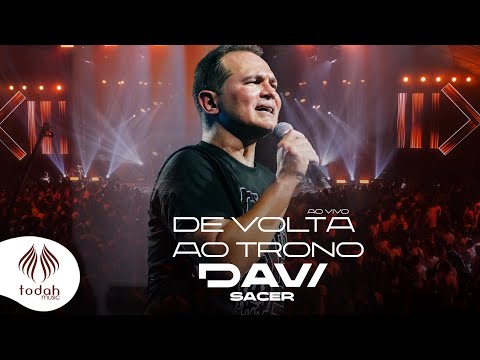 Davi Sacer | De Volta ao Trono