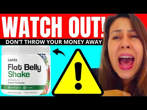 LANTA FLAT BELLY SHAKE [⚠️WATCH OUT❌] Flat Belly Shake Reviews, Flat Belly Shake Review, Lanta Shake