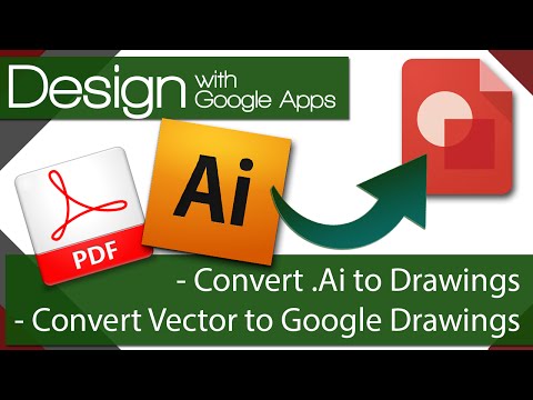 Google Apps and Design 01 Convert Vectors to Drawings format