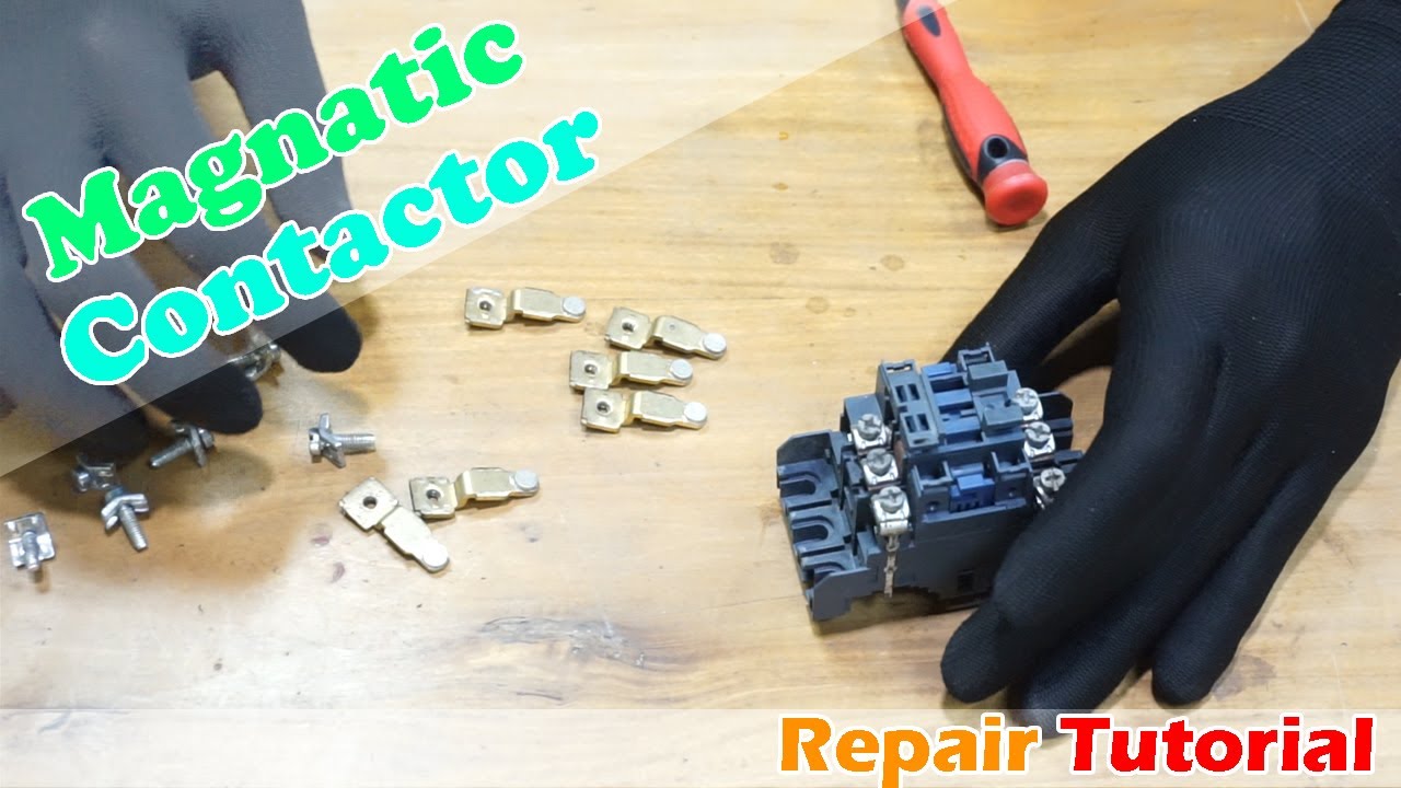 Contactor Repair Tutorial