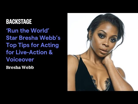 Thumbnail for ‘Run the World’ Star Bresha Webb’s Top Tips for Acting for Live-Action & Voiceover