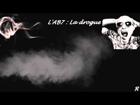 La drogue - L'Ab7 Parole