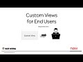 ServiceNow Custom Views for End Users