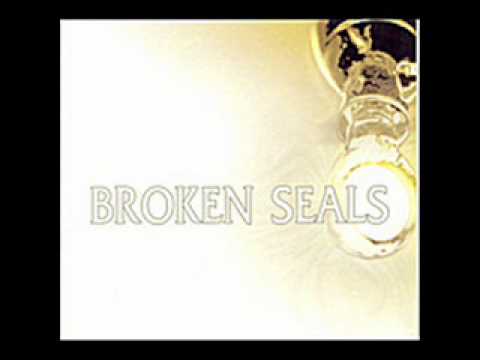 Broken Seals - Bound by fear