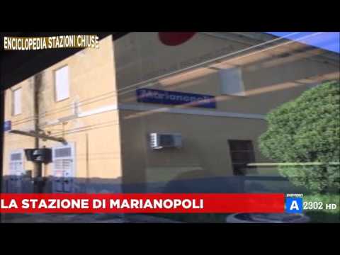 Enciclopedia Stazioni Chiuse #2 - Stazione di Marianopoli
