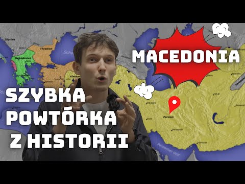 Powtórka z historii - Macedonia i Aleksander Wielki  (prawdopodobnie najlepsza powtórka na maturę)