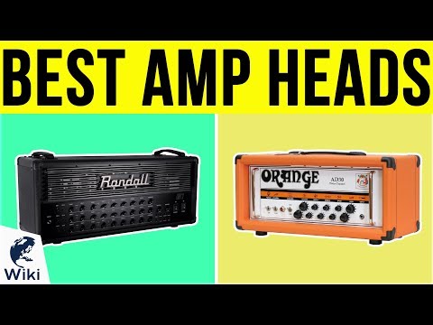10 Best Amp Heads 2019