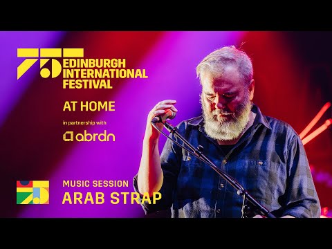 Arab Strap perform ‘The Turning of Our Bones’ at Leith Theatre | At Home in partnership with abrdn