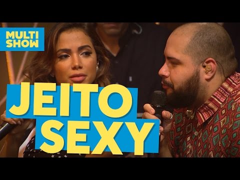 Jeito Sexy + Joga Fora | Anitta + Tiago Abravanel | Música Boa Ao Vivo | Multishow