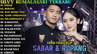 Download lagu SABAR - ROPANG - EGO WONG TUO - SILVY KUMALASARI TERBARU - ALBUM CAMPURSARI TERBARU 2025 mp3