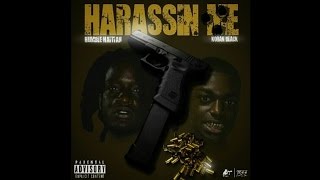 Humble Haitian Ft Kodak Black - Harrassin me
