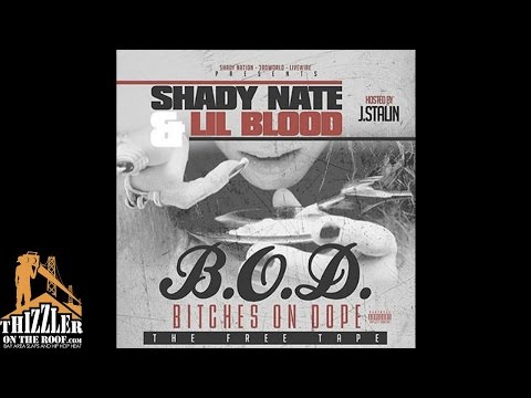 Shady Nate x Lil Blood - 187 Proof [Thizzler.com]