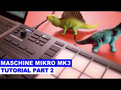 Maschine Mikro MK3 Tutorial Part 2: Chords, Instruments, Plugins