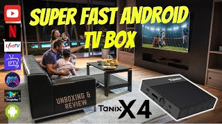 Fast Android TV Media Box  ⫸  TANIX X4  ⫷  UNBOXING REVIEW