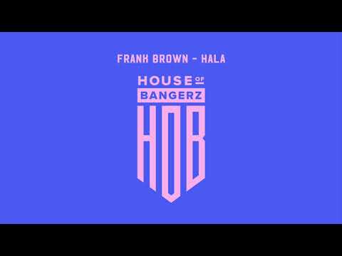 Frank Brown - Hala (Original Mix)