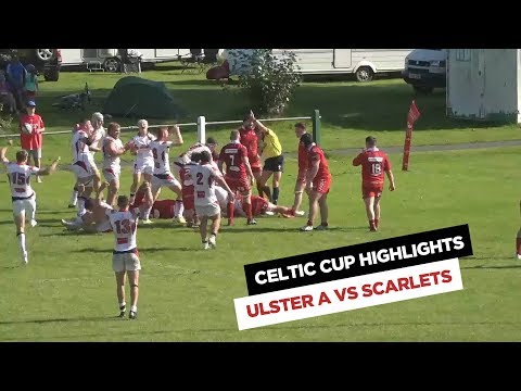 CELTIC CUP HIGHLIGHTS | Ulster A v Scarlets